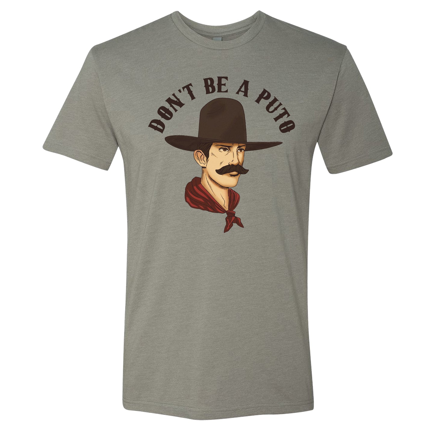 Don't Be A Puto Tee