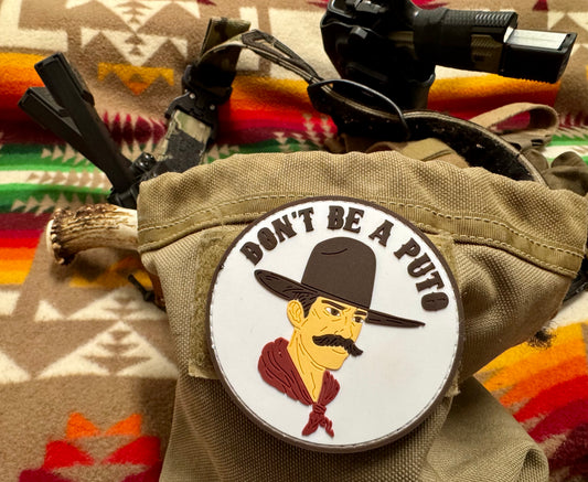 Don’t Be A Puto Patch