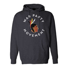 Load image into Gallery viewer, War Party Movement Hoodie
